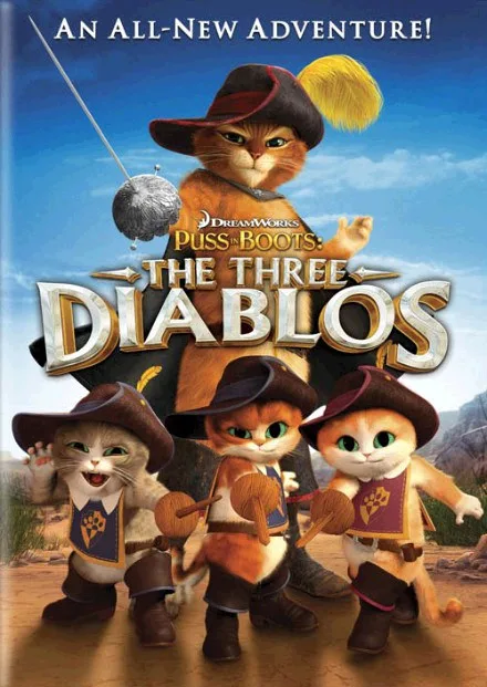 Puss in Boots Three Diablos